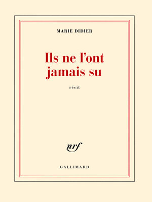 cover image of Ils ne l'ont jamais su